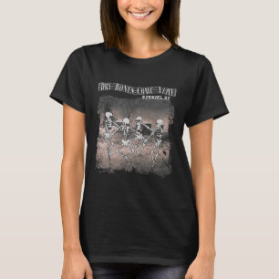 Dry Bones Come Alive Skeleton Dancing Halloween T-Shirt