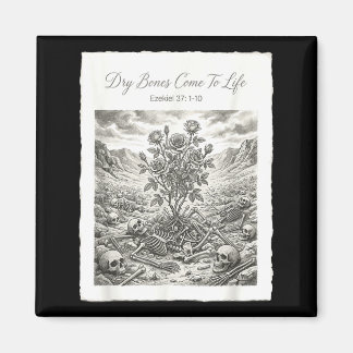 Dry bones come to life christian bible poster  magnet