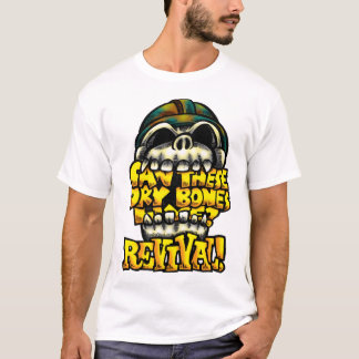 Dry Bones Live T-Shirt