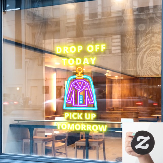 Dry Cleaners Drop Off Pickup Tomorrow Faux Neon Window Cling (Cafe Window)