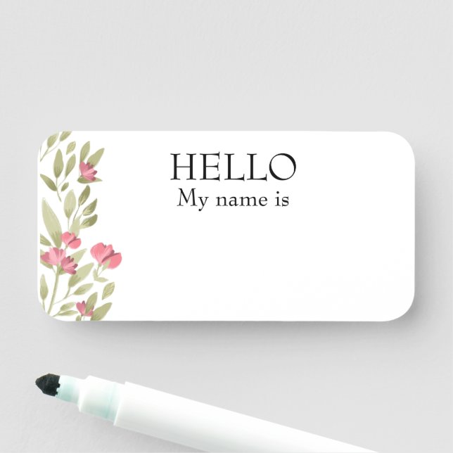 Dry Erase Reusable Hello Floral Flowers Name Tag (In Situ)