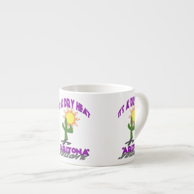 Dry Heat Arizona Espresso Cup (Front Right)