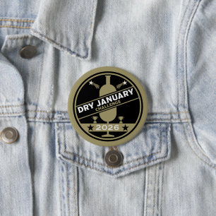 Dry January Challenge Encouragement 3 Inch Round Button