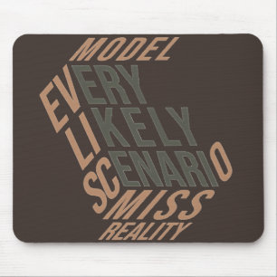 Dry Motivation   Modelled Reality   Hunter's Lodge Mouse Pad
