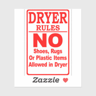 'Dryer Rules No Plastic' Laundromat Red Sticker