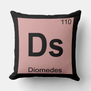 Ds - Diomedes Greek Chemistry Periodic Table Throw Pillow