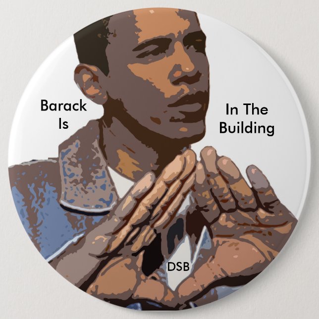 DSB Supports President-Elect Obama 6 Inch Round Button (Front)