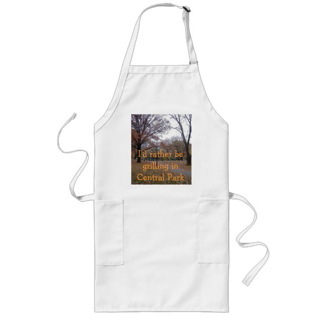 DSCF0178, I'd rather be grilling in Central Park Long Apron (Front)