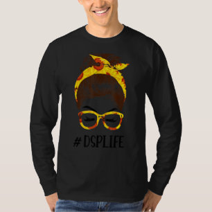 Dsp Life Direct Support Professional Messy Hair Wo T-Shirt