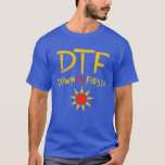 DTF Down to Fiesta Brooklyn 99 T-Shirt<br><div class="desc">The "Down to Fiesta" Tshirt is one of Captain Holt's shirt from Brooklyn 99 can makes is great for a summer holiday on the beach, a birthday party. Great gift ideas for a friend who loves Brooklyn nine-nine, or even a gift for yourself. Have fun. Turn on the humour mode...</div>