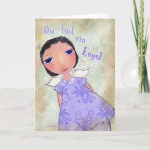 du bist ein Engel (you are an angel) in german Card