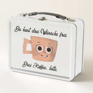 Du hast drei Wünsche frei. Drei Kaffee, bitte. Metal Lunch Box