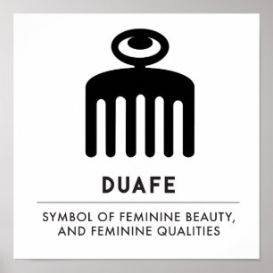 Duafe Adinkra Symbol for Feminine Beauty Poster