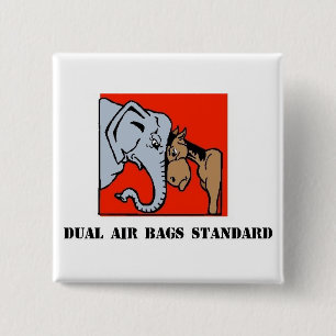 DUAL AIR BAGS STANDARD POLITICAL BUTTON REPUBLICAN