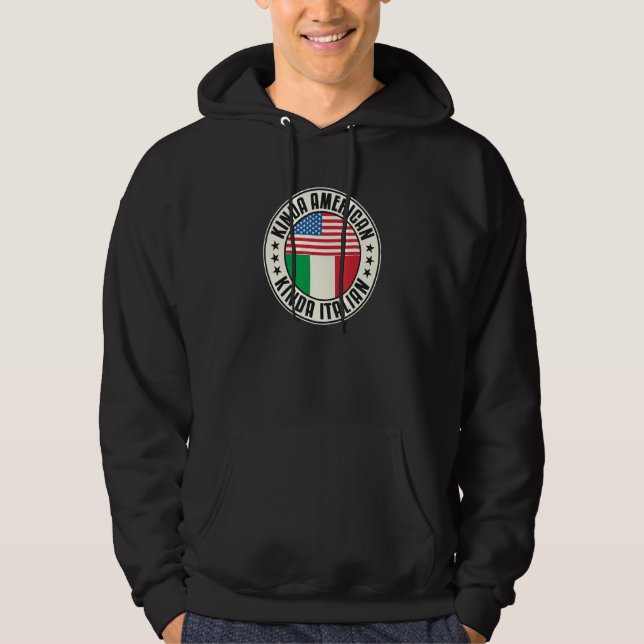 Dual Citizenship American Italian Italy Usa Flag I Hoodie (Front)