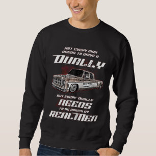 Dually Squarebody Truck Suburban Blazer Silverado Sweatshirt