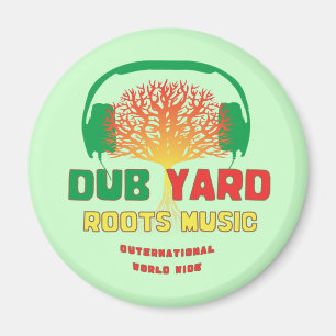 Dub Yard Roots Music Magnet