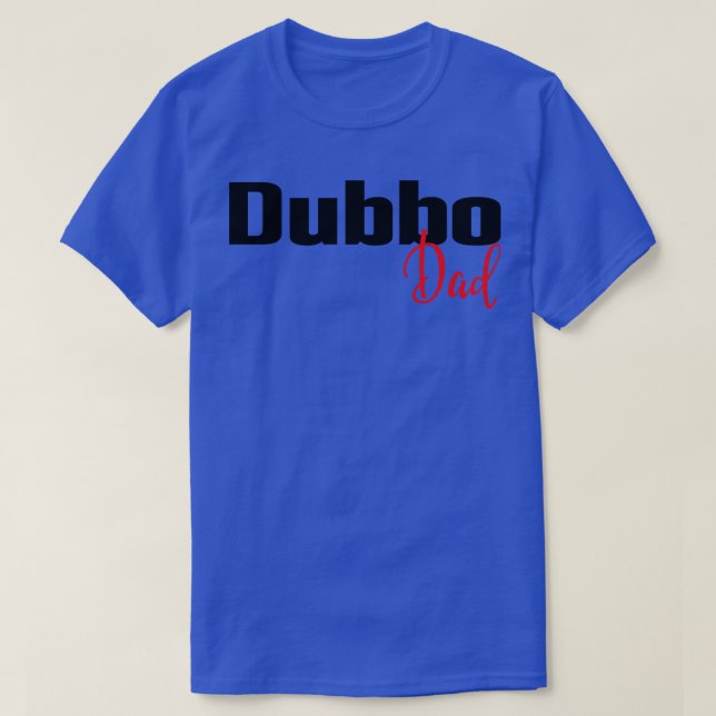 Dubbo Dad T-Shirt (Design Front)