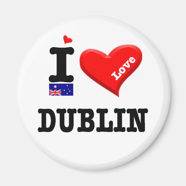 DUBLIN - I Love Magnet (Front)