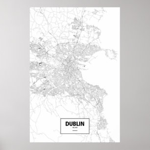 Dublin, Ireland (black on white) Poster
