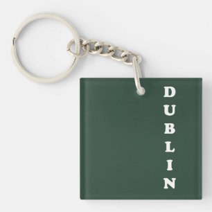 Dublin Ireland, I love Dublin Keychain
