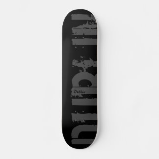Dublin - Style urbain - Skateboard