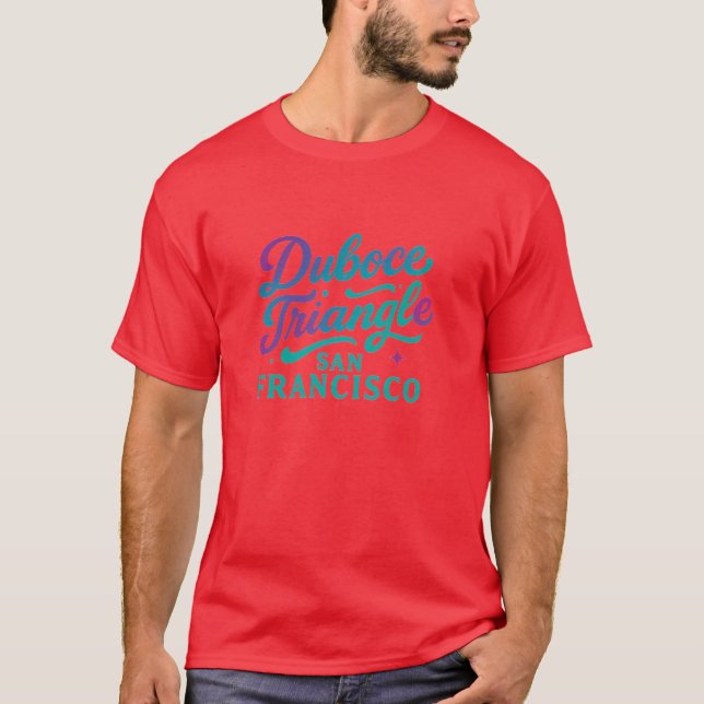 Duboce Triangle T-Shirt (Front)