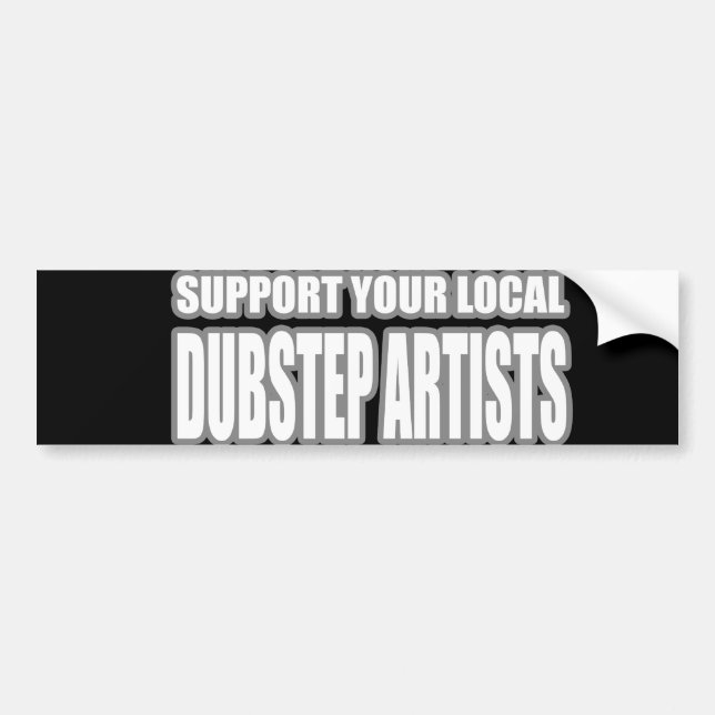 DUBSTEP ARTISTS BUMPER STICKER (Front)