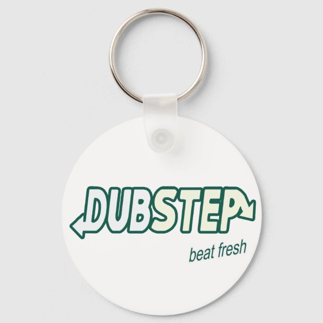 DUBSTEP beat fresh Keychain (Front)