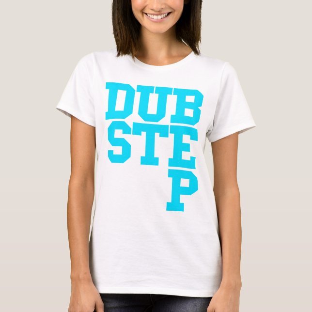 Dubstep Blockletter T-Shirt (Front)