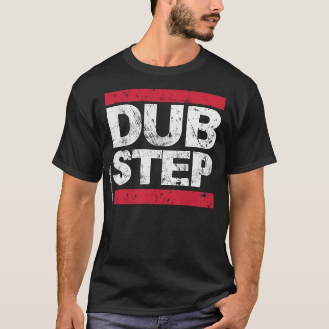 Dubstep (distressed) T-Shirt (Front)