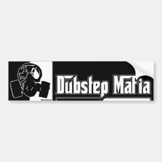 DUBSTEP Mafia Dub Step music Dubstep clothing gear Bumper Sticker