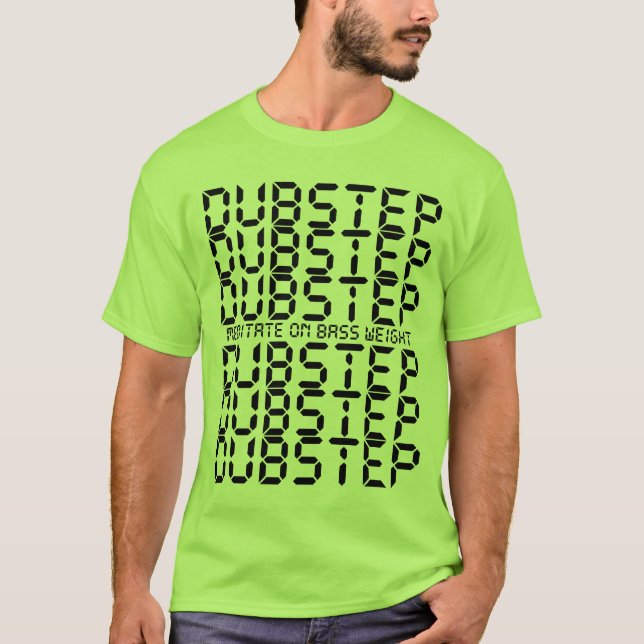 dubstep t-shirt m8 (in lak 'ech!) (Front)