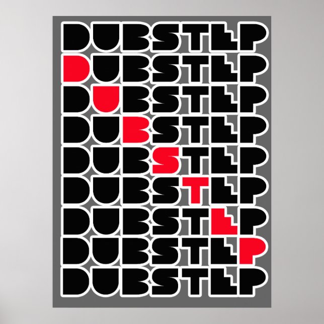 Dubstep WALL girls guys Dubstep music Poster (Front)