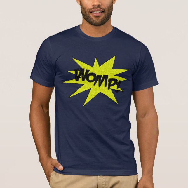 Dubstep Womp shirt (Front)
