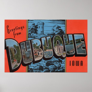 Dubuque, IowaLarge Letter ScenesDubuque, IA Poster