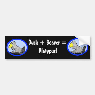 Duck + Beaver = Platypus! Bumper Sticker