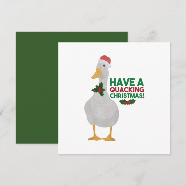 Duck Christmas Pun: Have a Quacking Christmas Card (Front/Back)