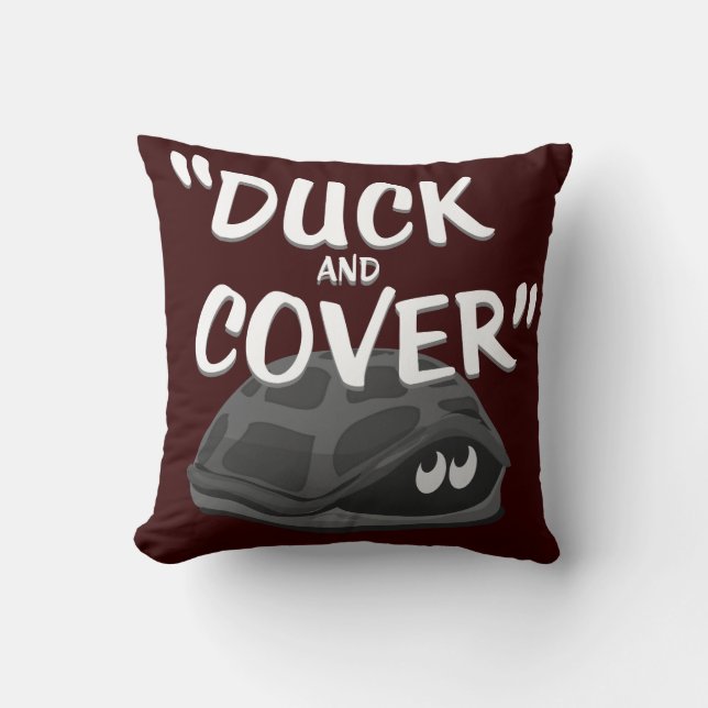 Duck & Cover Throw Pillow (Front)