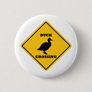 Duck Crossing Street Sign 2 Inch Round Button