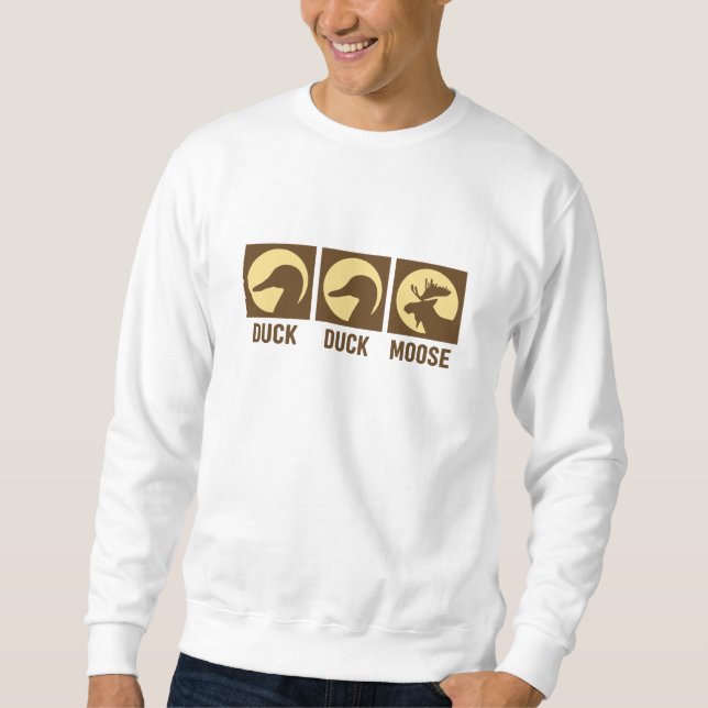 Duck Duck Moose Sweatshirt (Front)