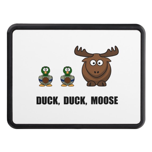 Duck Duck Moose Trailer Hitch Cover (Front)