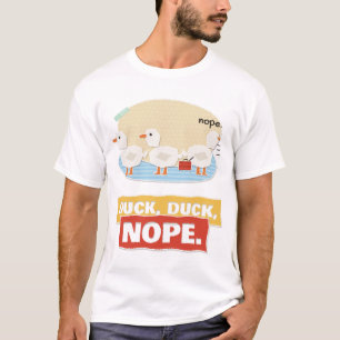 Duck Duck Nope Funny Duck Collage T-Shirt