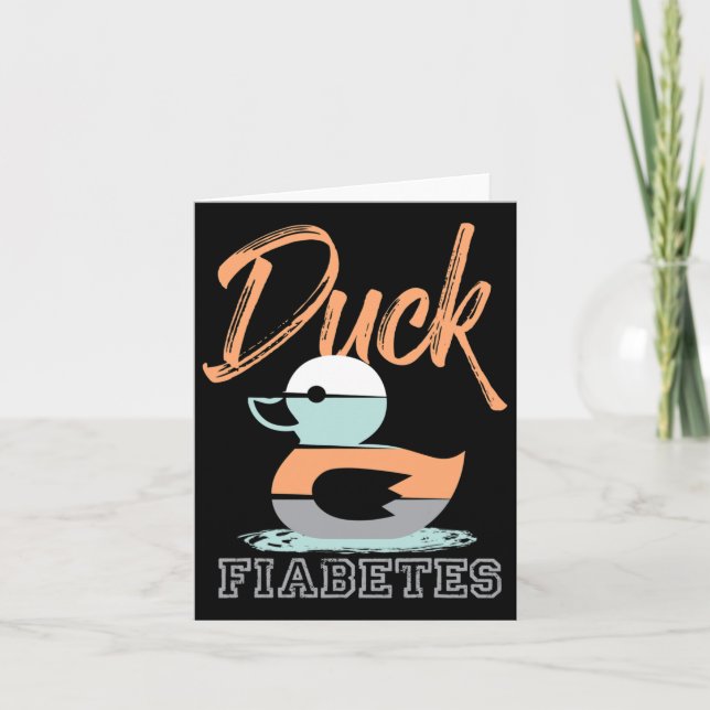 Duck Fiabetes Diabetes Awareness  Card (Front)