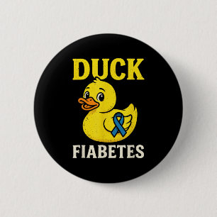 Duck Fiabetes - Funny Diabetes Awareness Duck 2 Inch Round Button