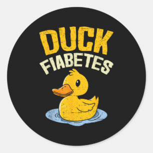 Duck Fiabetes Funny Duck Diabetes Awareness Men Wo Classic Round Sticker