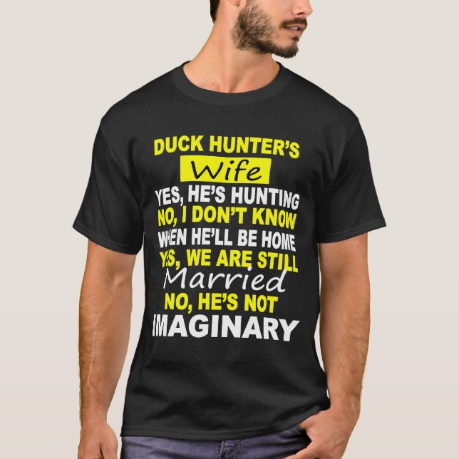 DUCK HUNTER'S WIFE  HUNTING T-Shirt (Front)