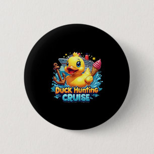 Duck Hunting Cruise Hunter Rubber Duckie Summer Bo 2 Inch Round Button