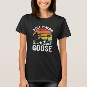 Duck Hunting Goose Hunter Waterfowl Hunter Enthusi T-Shirt