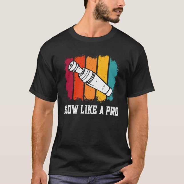 Duck Hunting Waterfowl Hunting Blow Like A Pro  3 T-Shirt (Front)